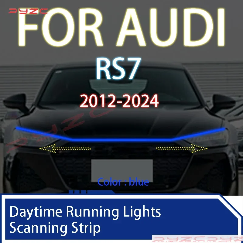 FOR AUDI RS7 2012-2024 Newly upgraded Decorative Environment Light LED Daytime Running Light Scan Starting Car Hood DRL 12V