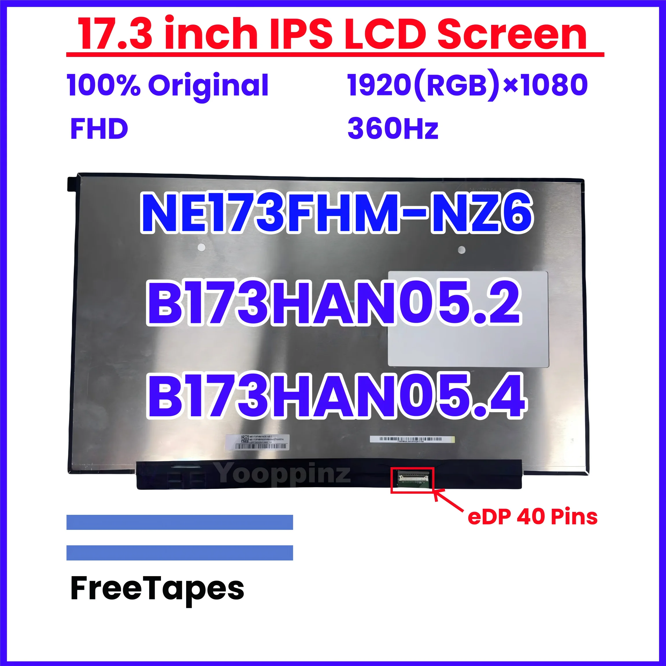 

17.3 Inch 360Hz Laptop LCD Screen NE173FHM-NZ6 B173HAN05.2 B173HAN05.4 Game Display Matrix Panel eDP 40 Pins