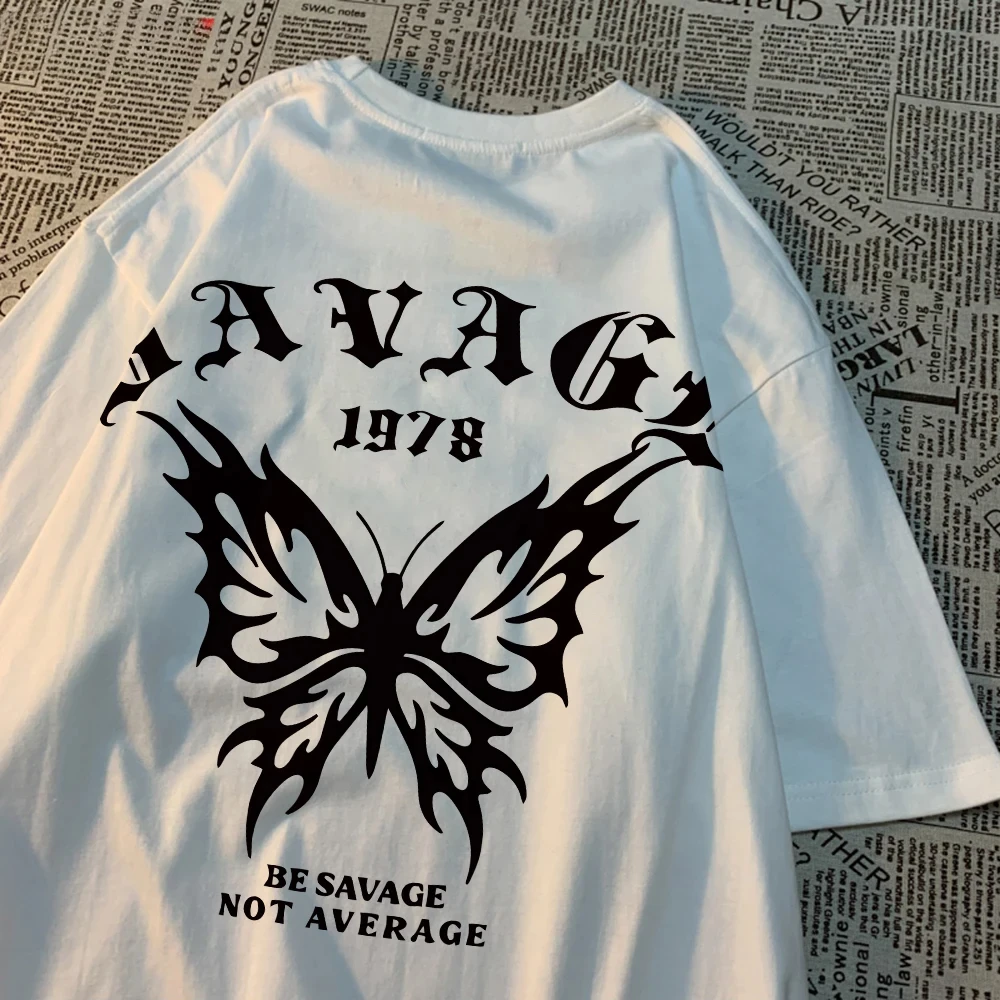 Casual Womens T-Shirts Be Savage Not Average Butterfly Printed Streetwear Soft Breathable Oversize Fashion Female Clothes