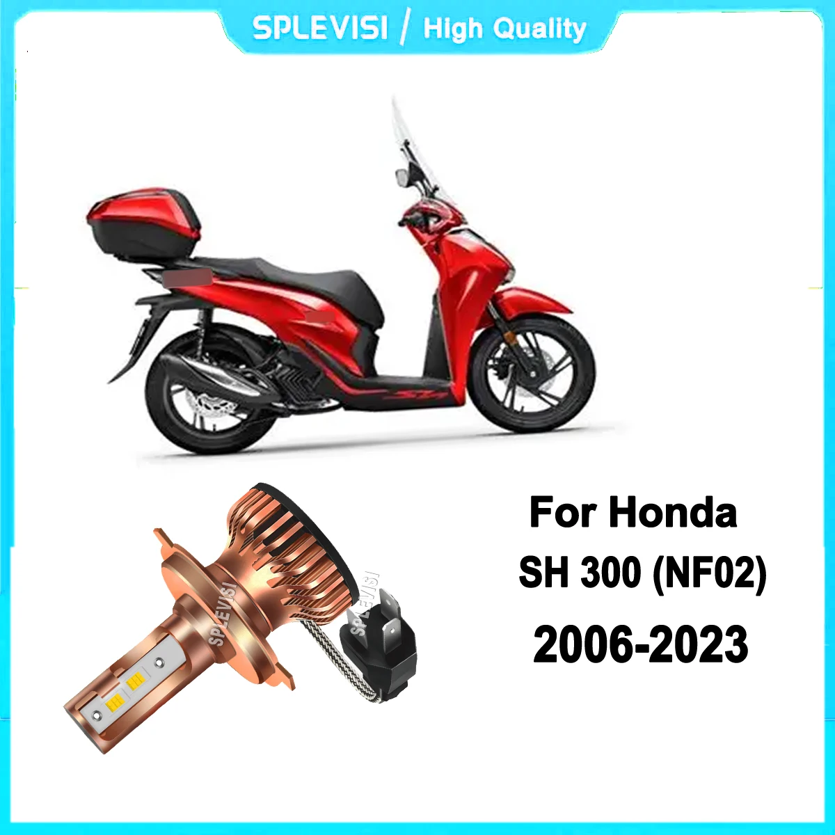 

H4 9003 HB2 LED Motorcycle Headlight 400% brighter than your typical bulbs For Honda SH 300 (NF02) 2006 2007 2008 2009 2010-2023