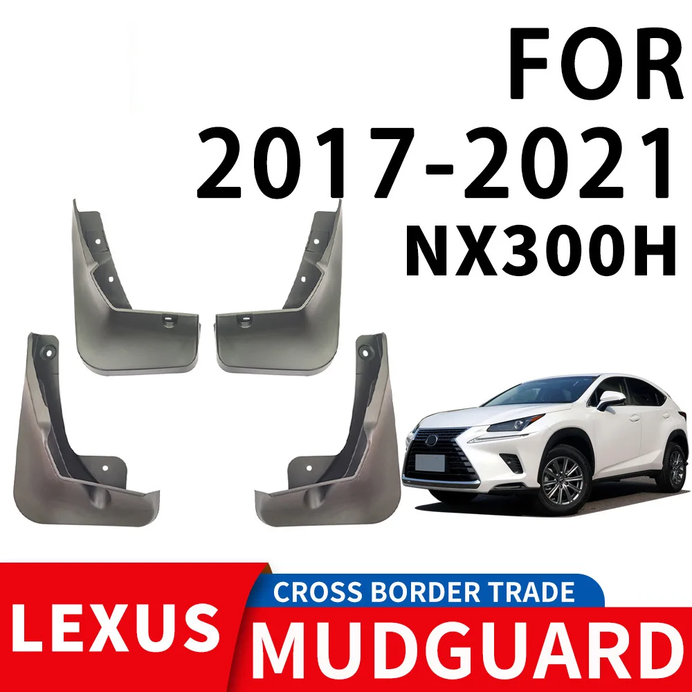 

For 2017-2021 LEXUS NX300H Mudflaps Front Rear Flares Splash Guards Cover Car Accessoie