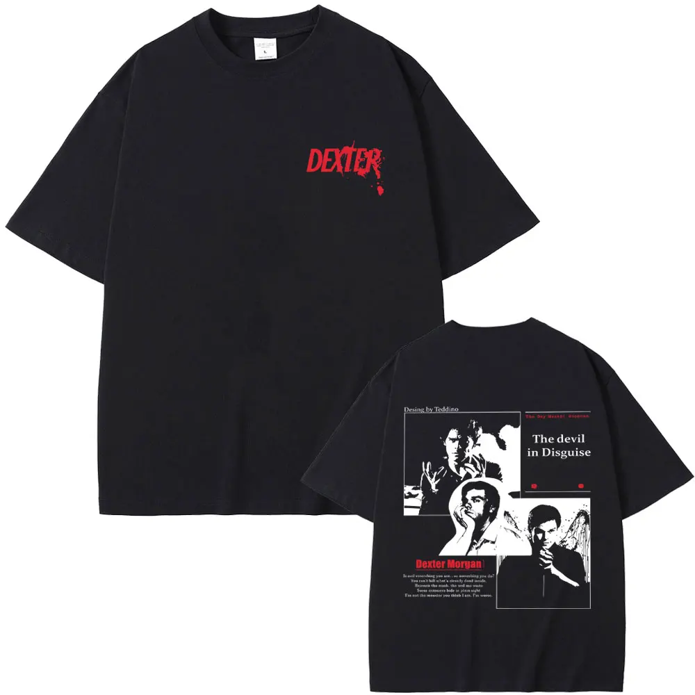 

TV Play Dexter Morgan The Devil in Disguise Graphic T-shirt Men Women Casual Cozy Cotton T Shirt Male Vintage Oversized T-shirts