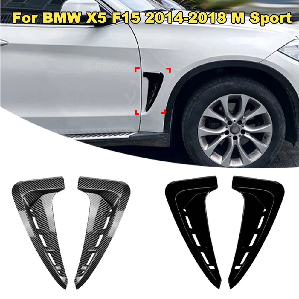 Per BMW X5 F15 2014-2018 M Sport Auto Lato Anteriore Air Vent Trim Copertura Parafango di Aspirazione Spoiler Kit Adesivo ABS di Alta Qualità