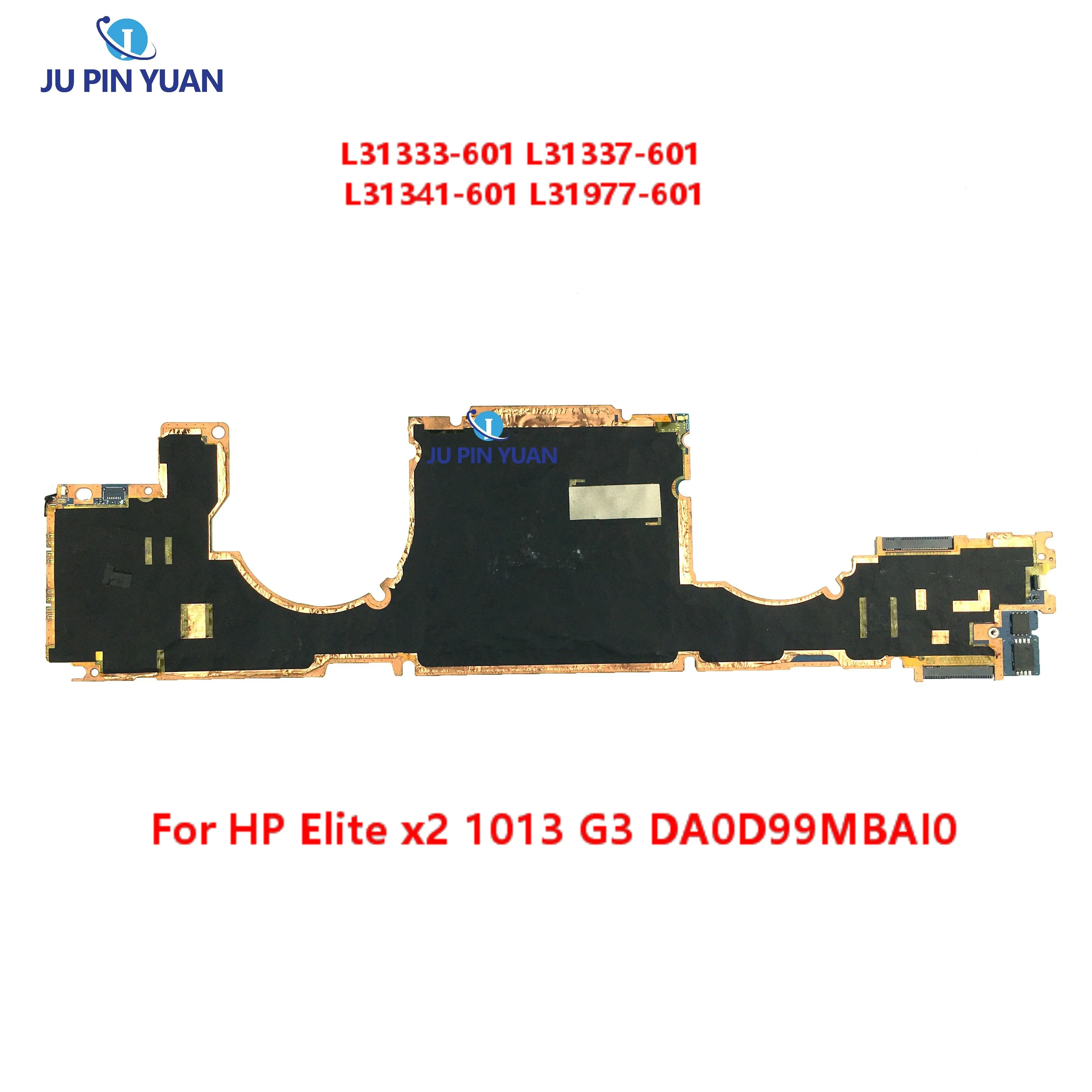 

L31333-601 L31337-601 For HP Elite x2 1013 G3 Tablet Laptop Motherboard DA0D99MBAI0 Mainboard L31341-601 L31977-601 100% Tested