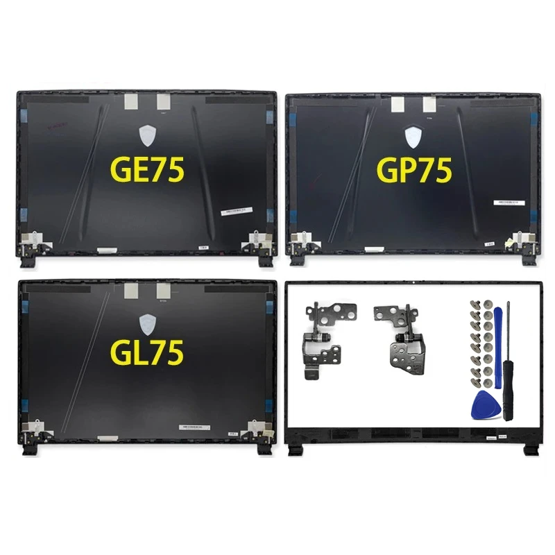 New Notebook Cover For GE75 GP75 GL75 9SD MS-17E1 17E5 Laptop LCD Screen Back Cover Rear Lid Front Bezel Hinges Black Replace