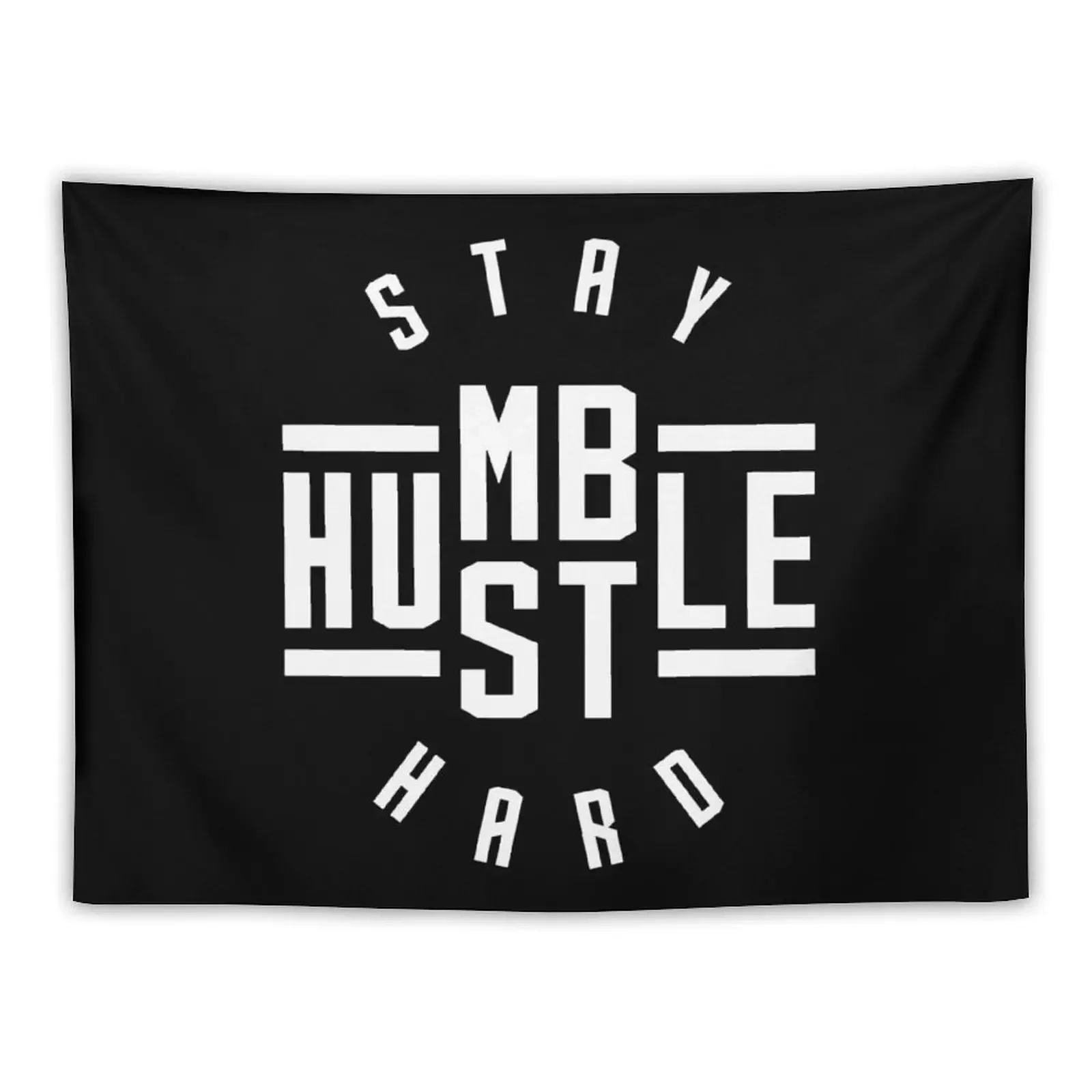 Stay Humble Hustle Hard Tapestry Living Room Decoration Christmas Decoration Custom Decoration Bedroom Tapestry