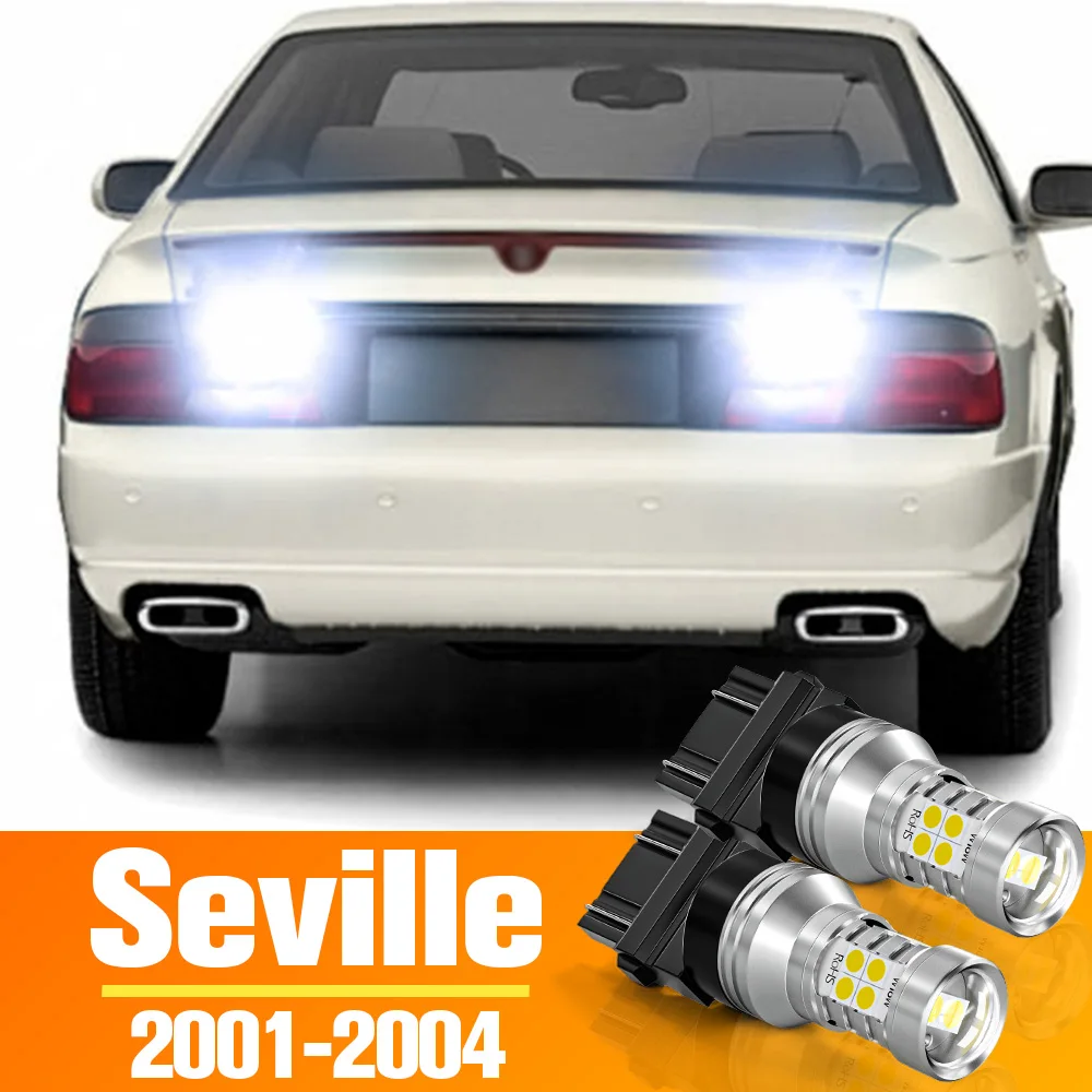 

Лампа заднего хода для Cadillac Seville, аксессуары для Cadillac, лампа 2000, 2001, 2002, 2003, 2004, резервная лампа, 2 шт.