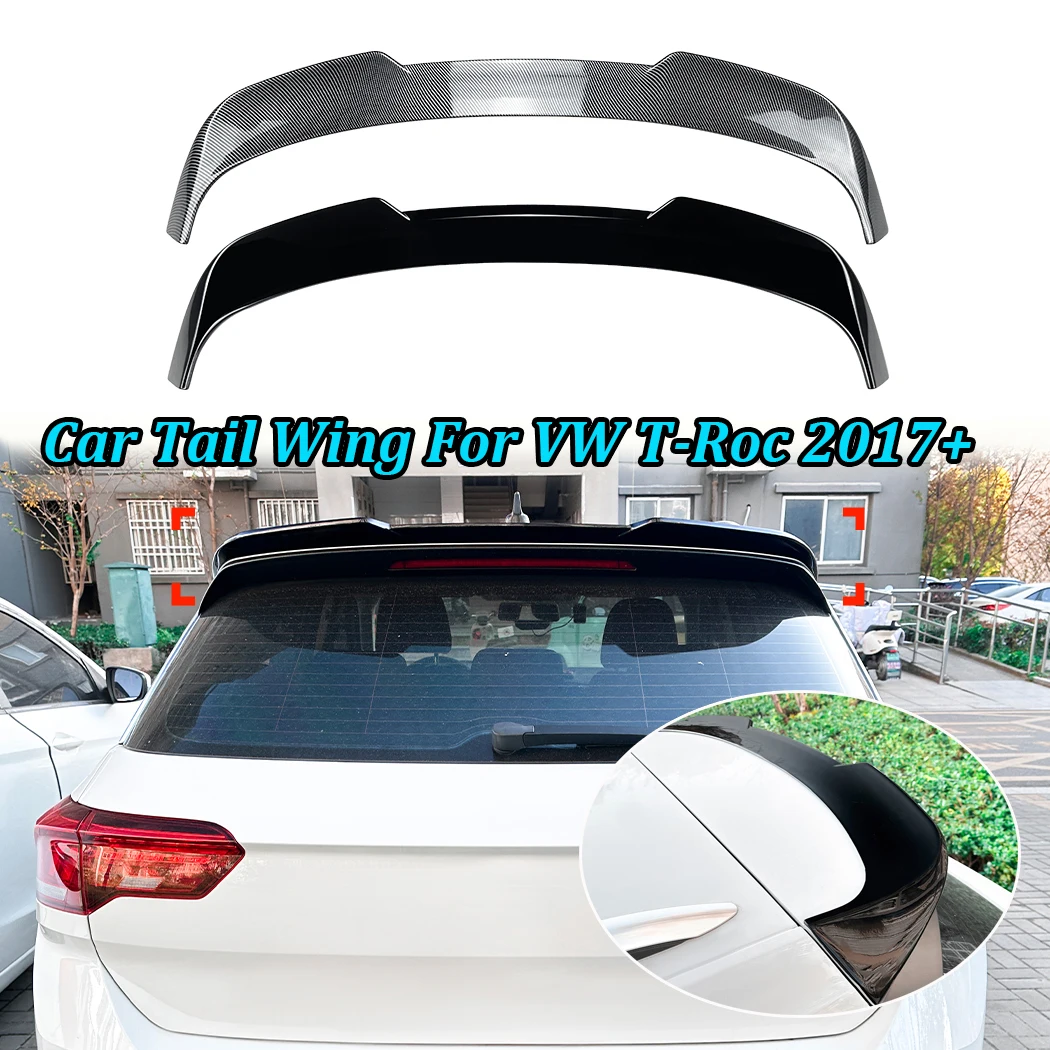 Rear Wing Roof Trunk Top Spoiler 2017+ For VW T-Roc Tail Tailgate Splitter Lip HIGH KICK DUCKBILL Modified Decoration