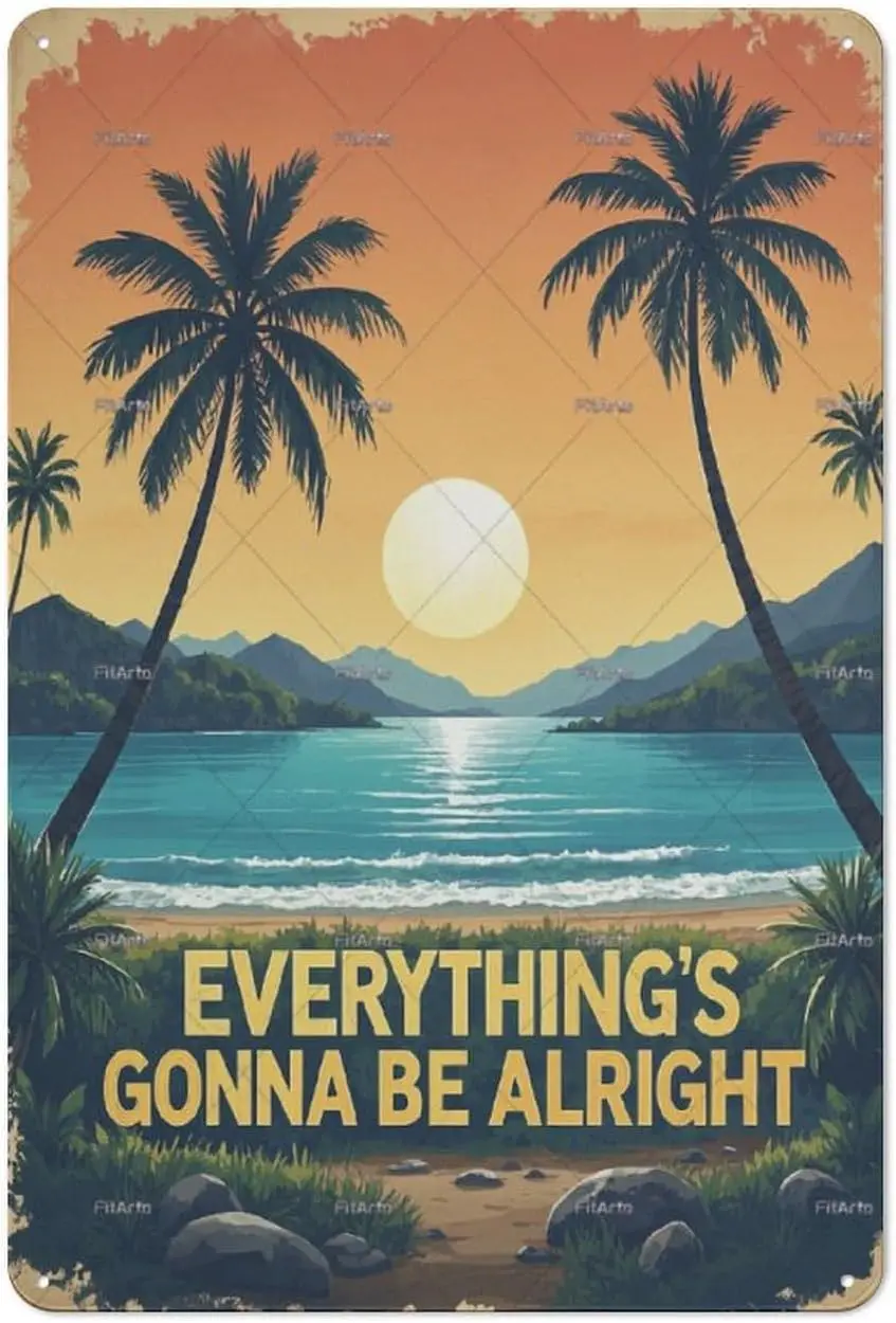 Everything's Gonna Be Alright Inspirational Funny Vintage Tin Sign Metal Wall Decor For Bedroom Plaques Poster Home Fam sign