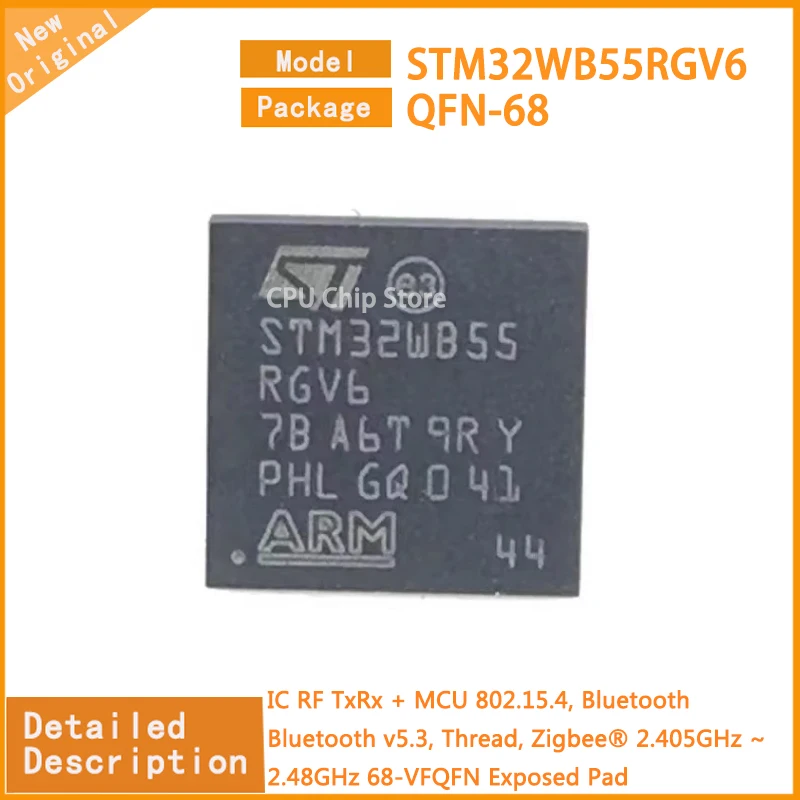 5Pcs/Lot  New Original  STM32WB55RGV6 STM32WB55 IC RF  Bluetooth Bluetooth v5.3, Thread, Zigbee® 2.405GHz ~ 2.48GHz