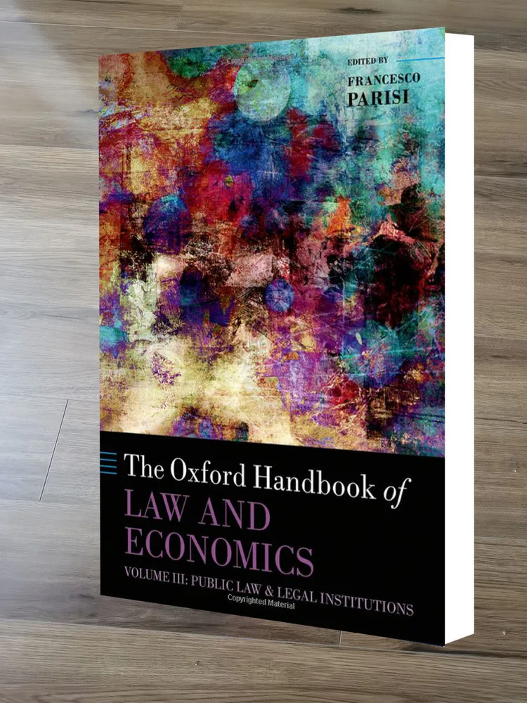 

The Oxford Handbook Of Law And Economics: Volume 3