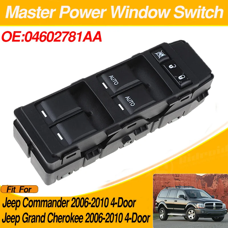 

04602781AA For Jeep Commander Electric Jeep Grand Cherokee 2006-2010 4-Door Electric Power Car Window Control Switch Button