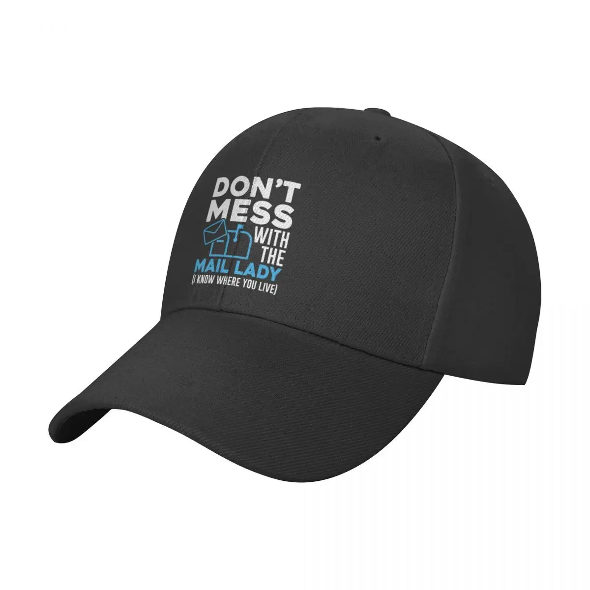 Don't Mess With The Mail Lady Postal Worker Baseball Cap Golf Cap Beach Outing Snapback Cap Women's Golf Wear Men's