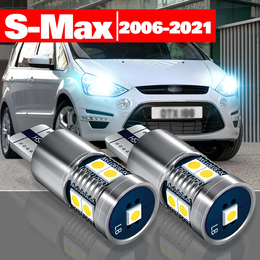 For Ford S-Max SMax S Max 2006-2021 Accessories 2pcs LED Parking Light 2009 2010 2011 2012 2013 2014 2015 2016 2017 2018 2019