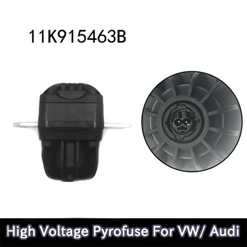 2Pcs High Voltage Pyrofuse For VW EV ID3 ID4 Battery Disconnect Unit For  11K915463C 11K915463B