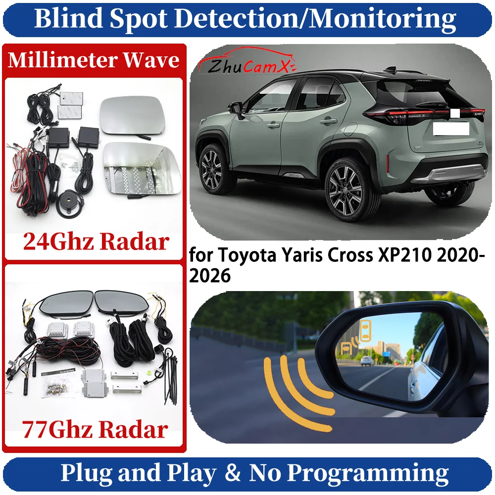 

Blind Spot Monitoring/Detection System for Toyota Yaris Cross XP210 2020-2026 Night Driving Side Lane Change Warning Safe Assist