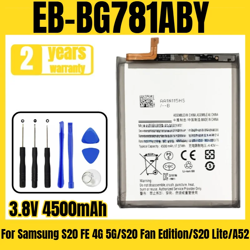 

Suitable for Samsung S20 FE 4G 5G/S20 Fan Edition/S20Lite/A52 battery EB-BG781ABY mobile phone battery,free tool 3.8V 4500mAh