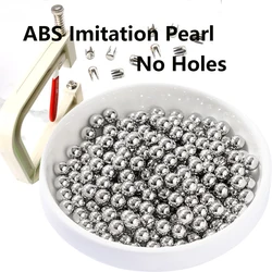 4mm/6mm/8mm/10mm Silver No Hole ABS Imitation Pearl Beads Round Loose Beads for DIY Clothing Bags Supplies Decoration Crafts