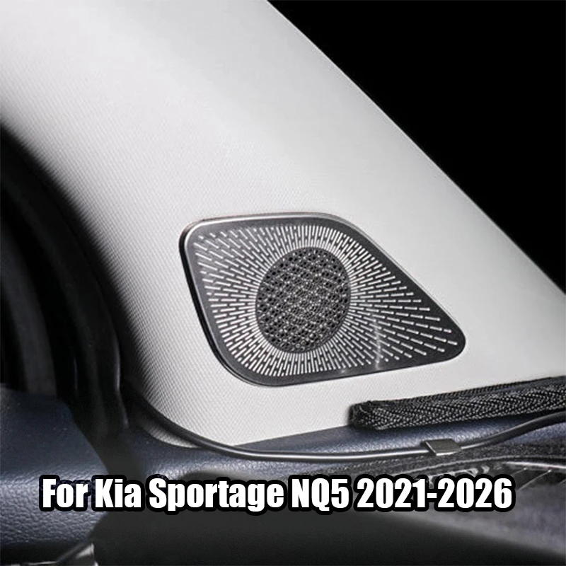 

for Kia Sportage NQ5 2025 2024 2023 2022 2021 Car A-pillar audio panel speaker protective cover made of stainless steel material