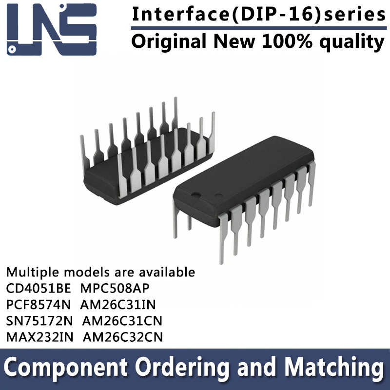 1PCS MAX232IN MPC508AP PCF8574N SN75172N AM26C31CN AM26C31IN AM26C32CN DIP-16 Interface