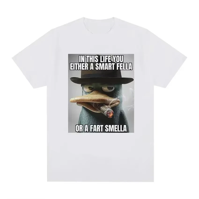 2025 Perry Platypus Youre Either A Smart Fella or A Fart Smella Funny Graphic T-shirt Men's Women's Fashion Oversized T Shirts