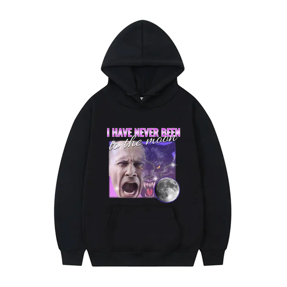 

I Have Never Been To The Moon Print Hoodie Funny Meme Men Women's Oversized Hooded Sweatshirt Male Casual Fleece Cotton Hoodies