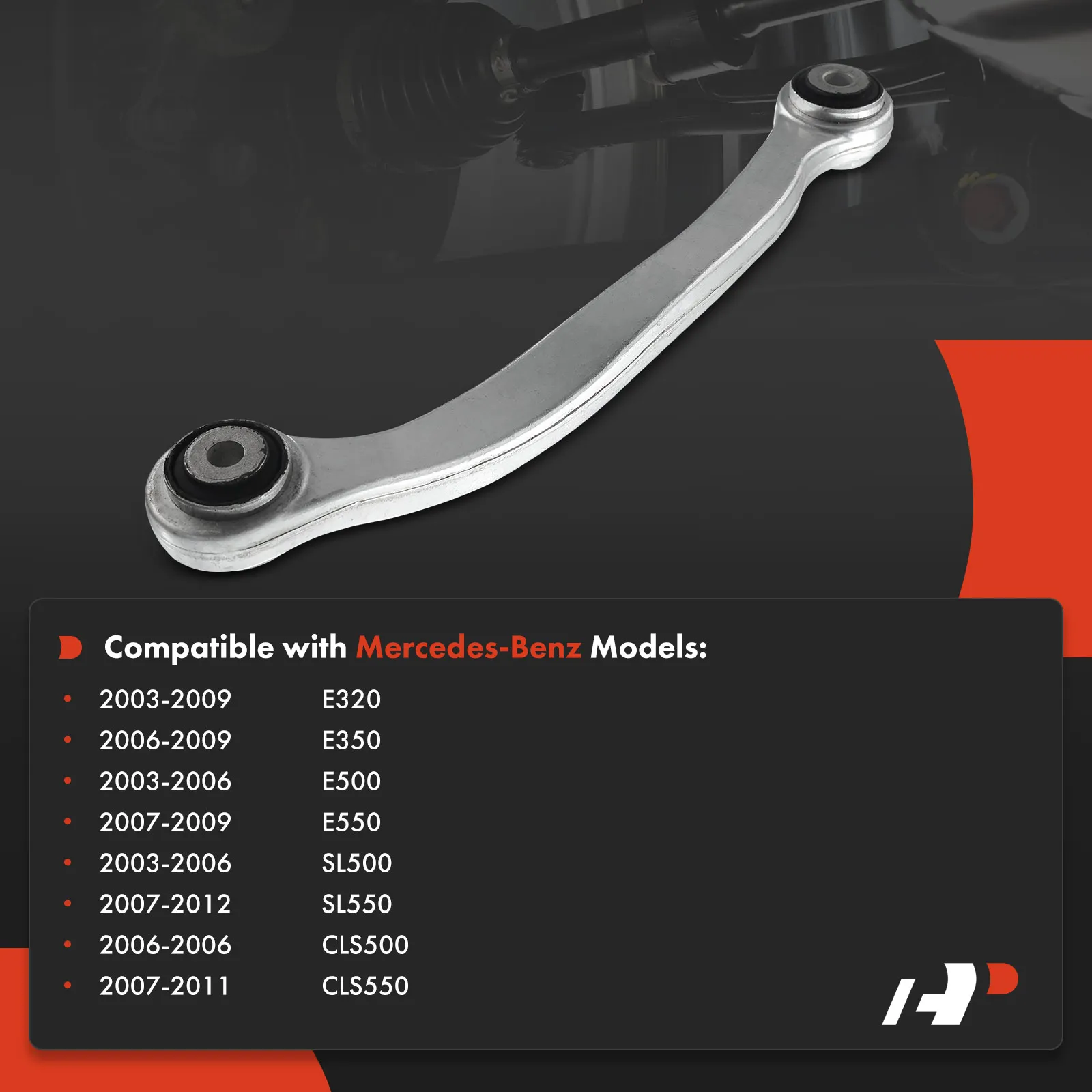 A-Premium Control Arm for Mercedes-Benz E320 2003-2009 E350 2006-2009 E500 2003-2006 E550 2007-2009 CLS500 2006 CLS550 2007-2011