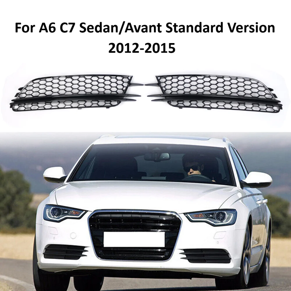 

2Pcs Car Honeycomb Mesh Front Fog Light Lamp Grille Grill Cover For A6 C7 Sedan/Avant Standard 2012-2015 4G0807681 4G0807682