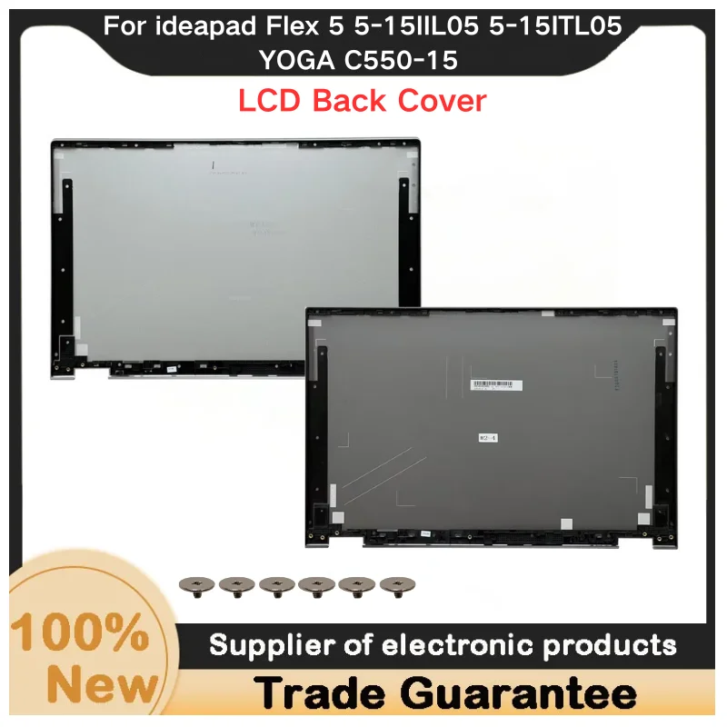 Nouveau pour Kailxuling ideapad Flex 5 5-15IIL05 5-15ITL05 YOGA C550-15 Coque arrière LCD A Shell 460.0K10Z.0001 5CB0Y85681 5CB0Y85680
