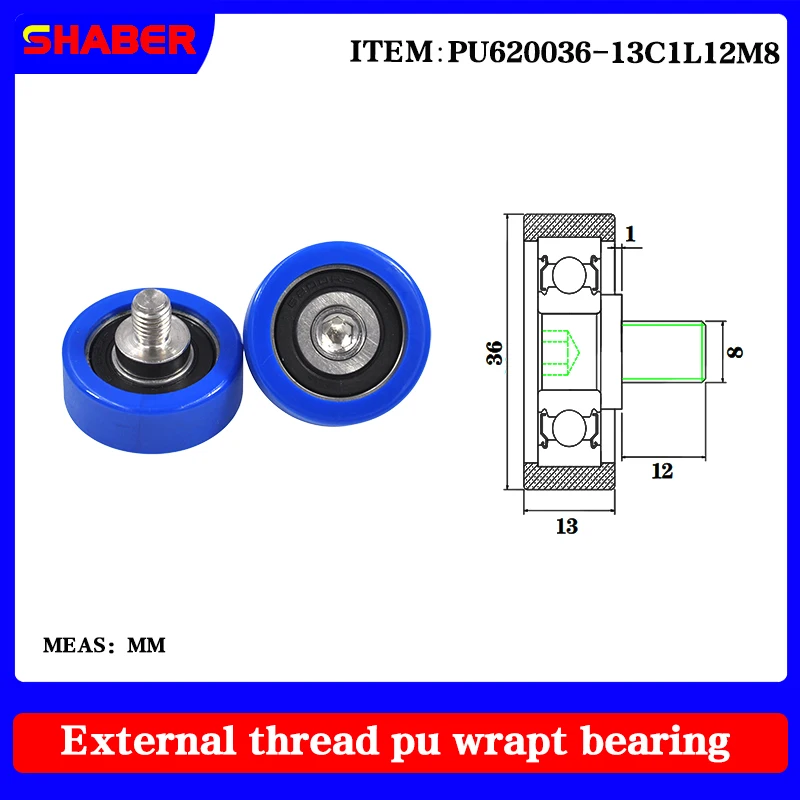 

【SHABER】 external screw thread polyurethane formed bearing PU620036-13C1L12M8 glue coated bearing With threaded guide wheel