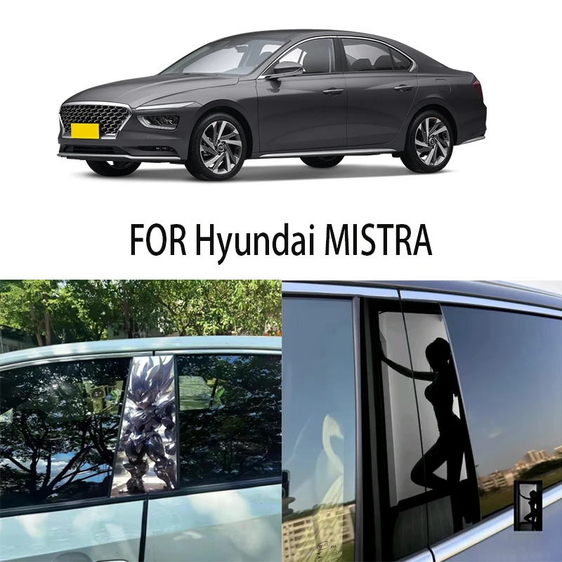 

Door Window Decoration Trims Pillar Posts Stickers Auto Styling For Hyundai MISTRA Car accessories