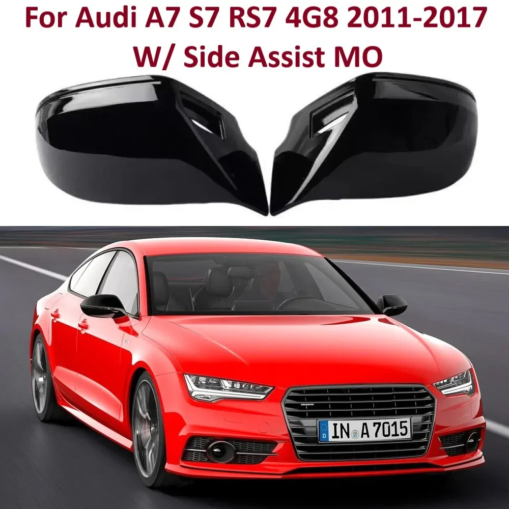 ABS Gloss Black Replacement Side Rearview Mirror Covers Caps For Audi A7 S7 S Line RS7 2011-2017 W/ Side Assist MO Mirror Case