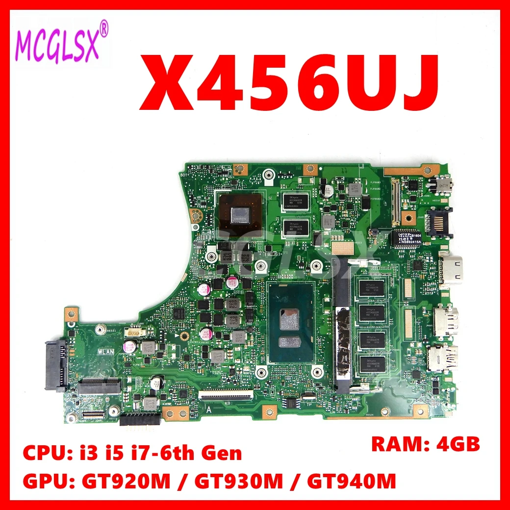 

X456UJ Laptop Motherboard For Asus X456UB X456UF A456U X456UQ X456UJ X456UV X456URK Mainboard with i3 i5/i7-6th Gen CPU 4GB-RAM