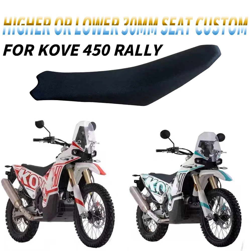 

Motorcycle Seat Cushion Modified Higher or Lower 30mm Seat Custom For KOVE 450 Rally