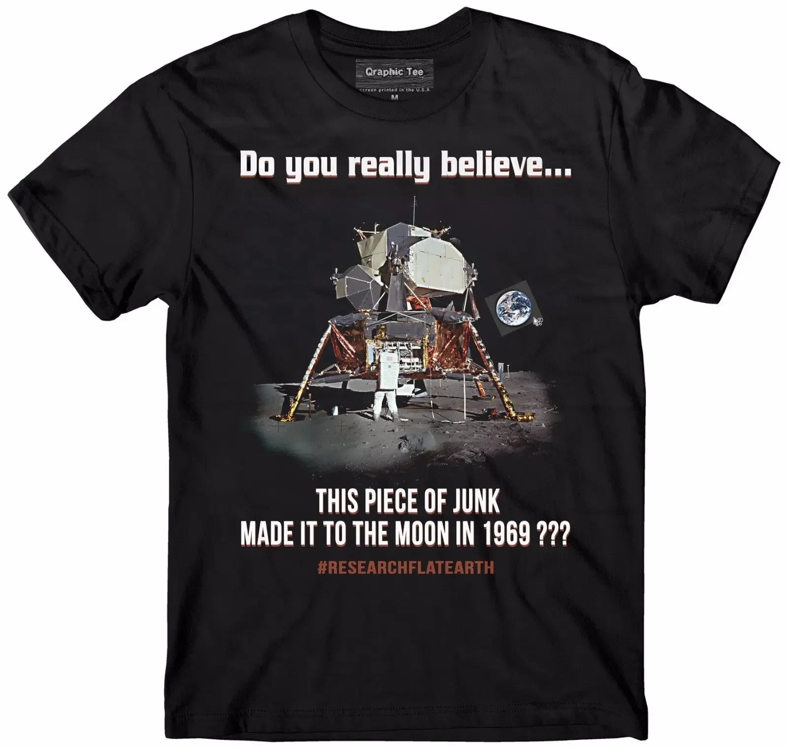 Flat Earth T-Shirt, Lunar Lander T-Shirt, Earth Is Flat, Conspiracy, Lies Summer Round Neck Men'S Fashion Custom T Shirts