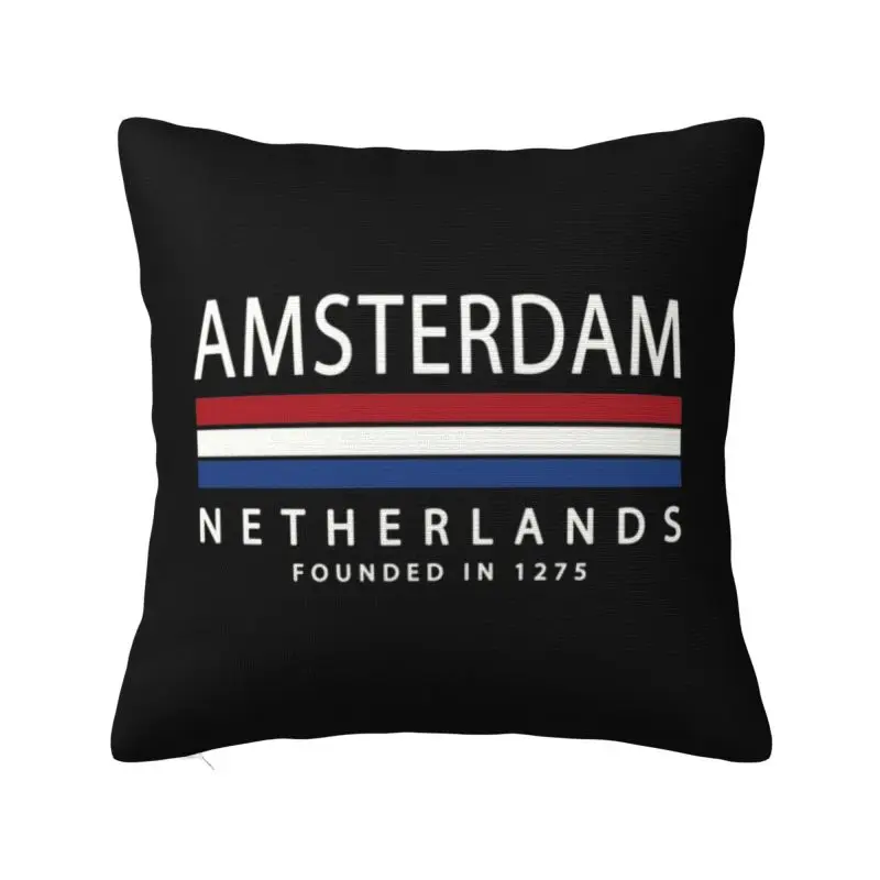 Custom Amsterdam History Netherlands Flag Pillow Case Living Room Cute Patriotic Cushion Decoration Salon Square Pillowcase