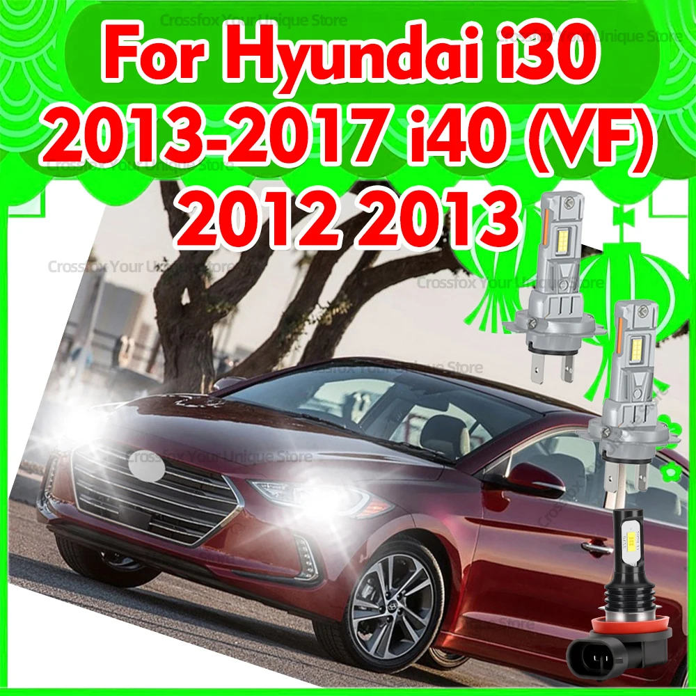 2/6x LED Headlights 6000K 3570 CSP Fog Bulbs For Hyundai i30 2013 2014 2015 2016 2017 i40 (VF) 2012 2013 High Low Beam 30000LM