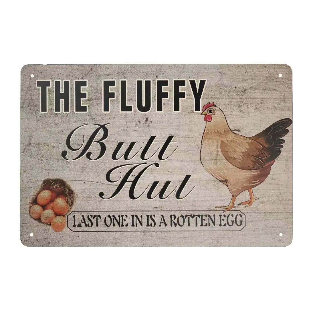 Vintage Metal Tin Sign Fluffy Butt Hut Chicken Coop Aluminum Sign for Home Kitchen Bar Wall Decor