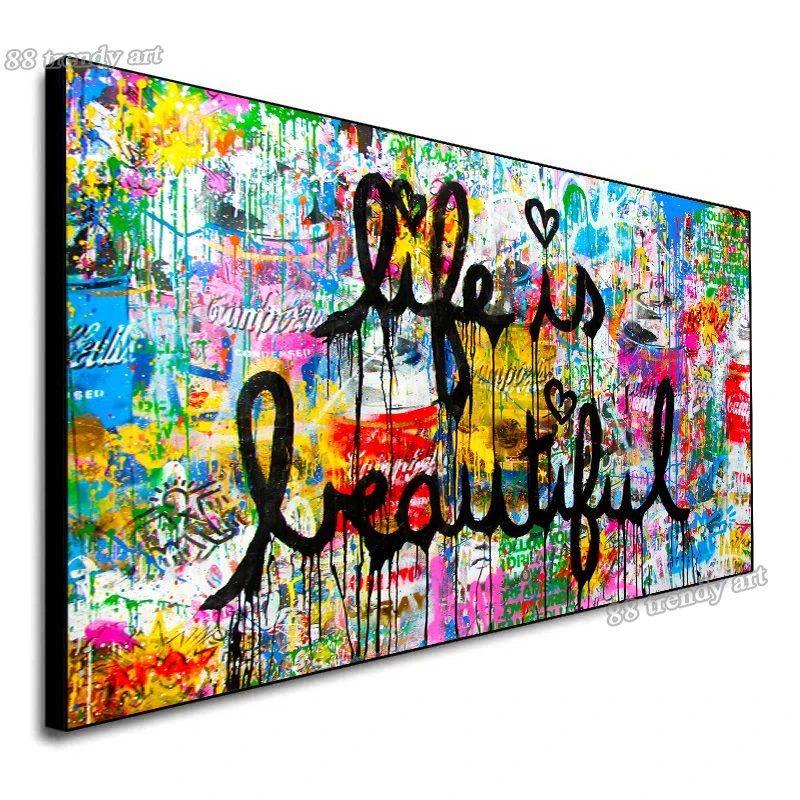 Street Graffiti Art Life Is Beautiful Posters Prints Canvas Painting Abstract Colorful Pop Wall Art Pictures Living Room Decor