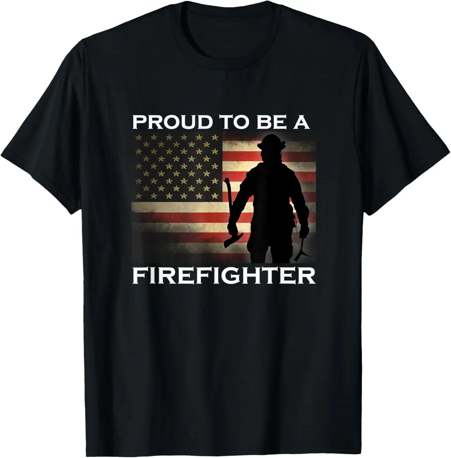 Proud to be a Firefighter T-Shirt Gift for Fireman