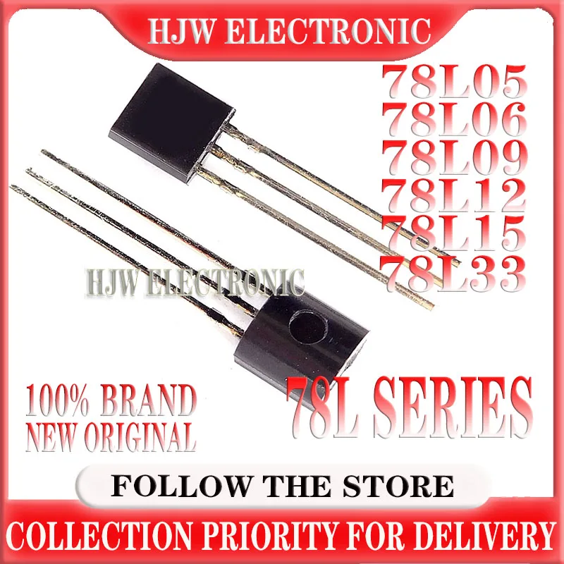 100pcs 78l05 78l06 78l08 78l09 78l12 78l15 To-92 78l33 To92 Transistor