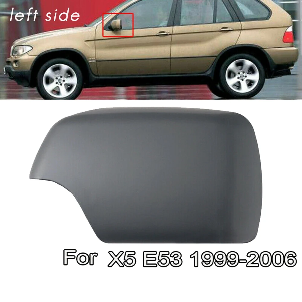 for - E53 X5 2000 2001 2002 2003 2004 2005 2006 Left Driver Side Rear View Mirror Cover Cap 51168256321