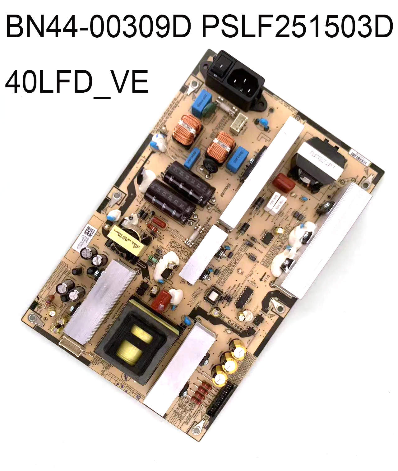 

Genuine BN44-00309D PSLF251503D 40LFD_VE Power Supply Board is for LH40ARPLBC/XL LH46ARPLBC/XL LH46UDDPUBB/EN LH46UDCBLBB/CI TV