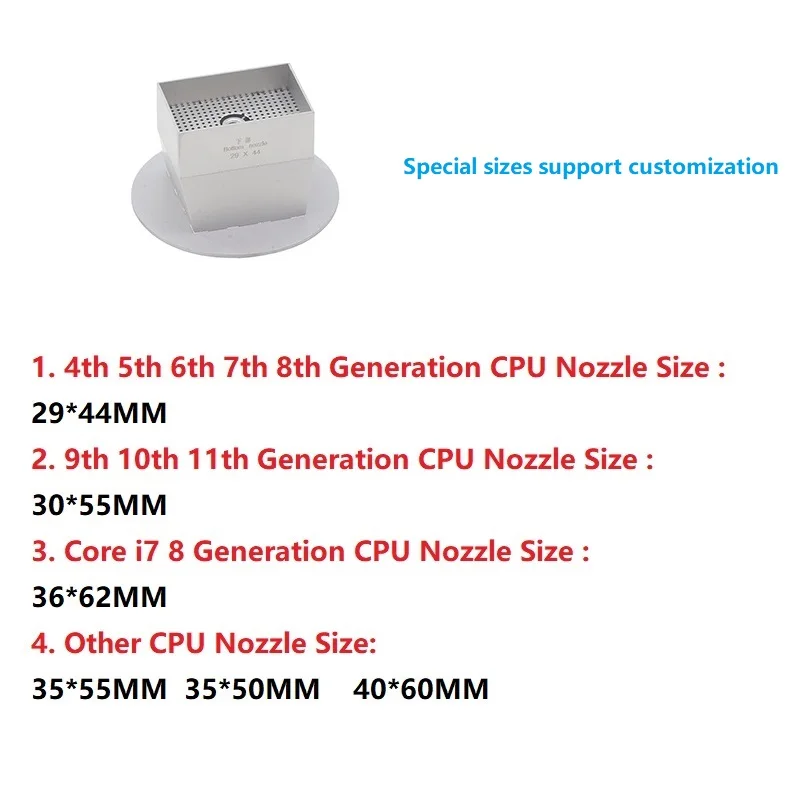 CPU Nozzle BGA Rework Station Hot Air Nozzle 4 5 6 7 8 9 10 11 12th Generations CPU Chip Desoldering To Zhuomao DH WDS OKI