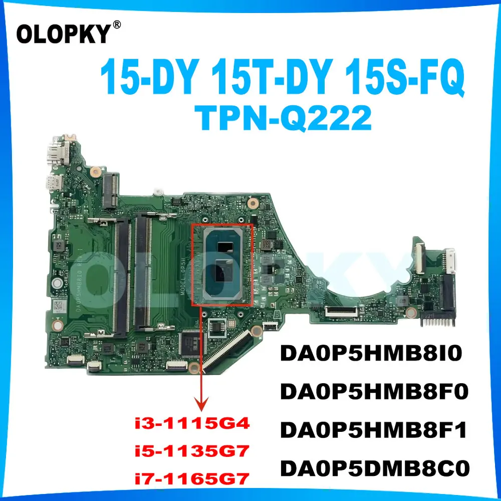 DA0P5HMB8I0 DA0P5HMB8F0 DA0P5HMB8F1 DA0P5DMB8C0 for HP 15-DY 15T-DY 15S-FQ laptop motherboard with i3 i5 i7-11th Gen CPU DDR4