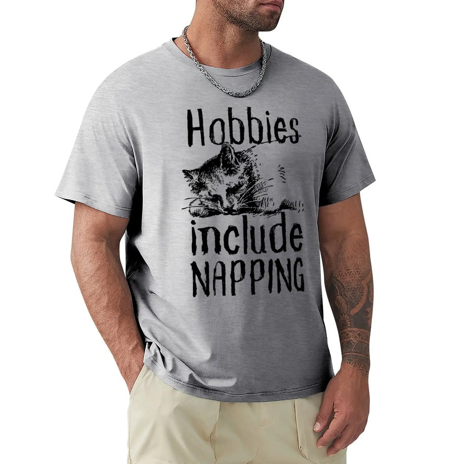 Hobbies Include Napping Sleeping Cat Design T-Shirt sports fans sublime funnys oversized t shirt men