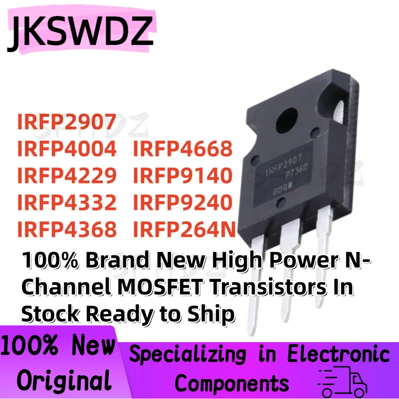 

5PCS NEW IRFP2907 IRFP4004 IRFP4229 IRFP4332 IRFP4368 IRFP4668 IRFP9140 IRFP9240 IRFP264N TO-247 MOSFET Fast Shipping In Stock