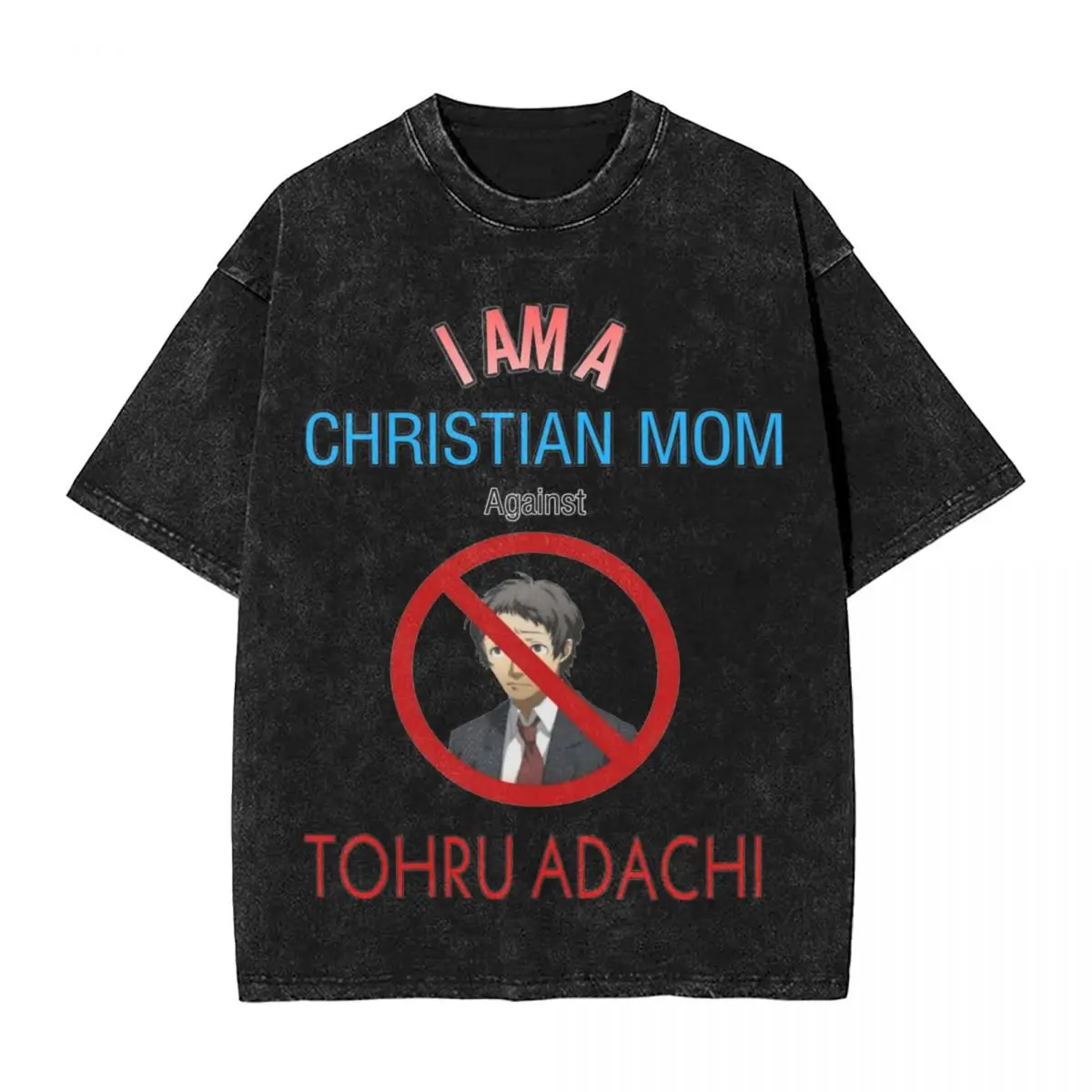 Washed T Shirts Christian Moms Against Tohru Adachi T-Shirt Persona 4 Anime Tees Streetwear Printed Tops for Men Women Tops