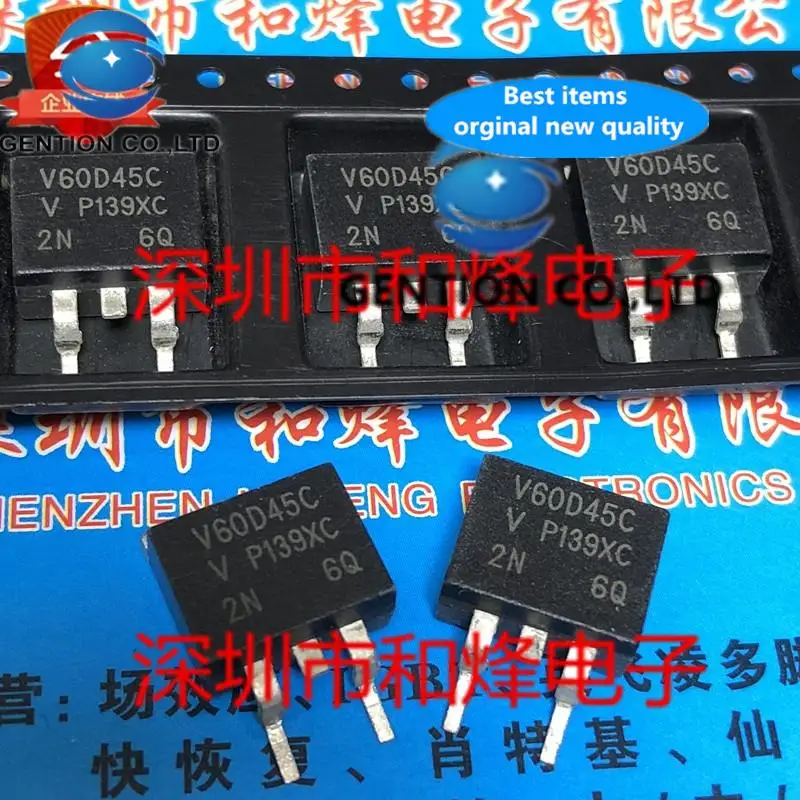 10PCS V60D45C TO-263 45V 60A in stock 100% new and original