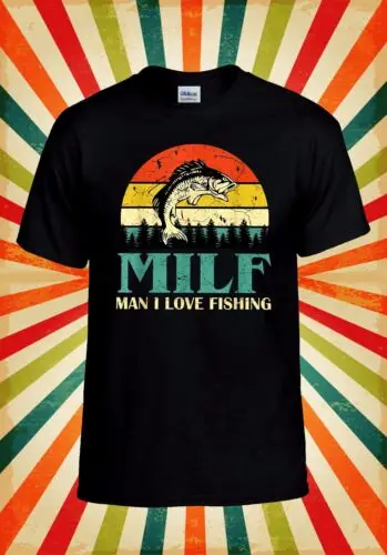 MILF Man I Love Fishing T shirt Sun Men Women Unisex Baseball T Shirt Top 3063